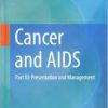 Cancer and AIDS: Part III: Presentation and Management 1st ed. 2019 Edition