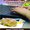 Obesity in Childhood and Adolescence, 2nd Edition [2 volumes] (Child Psychology and Mental Health) 2nd Edition