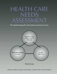 Health Care Needs Assessment: The Epidemiologically Based Needs Assessment Reviews, v. 2, First Series