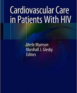 Cardiovascular Care in Patients With HIV 1st ed. 2019 Edition