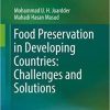 Food Preservation in Developing Countries: Challenges and Solutions 1st ed. 2019 Edition