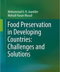 Food Preservation in Developing Countries: Challenges and Solutions 1st ed. 2019 Edition