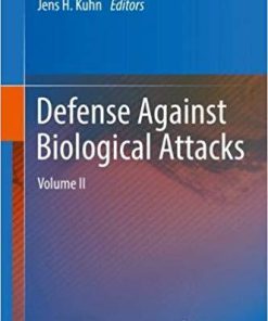 Defense Against Biological Attacks: Volume II 1st ed. 2019 Edition