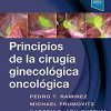 Principios de la cirugía ginecológica oncológica (Spanish) Hardcover