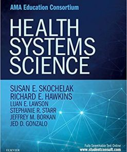 Health Systems Science 1st Edition