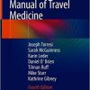 Manual of Travel Medicine 4th ed. 2019 Edition