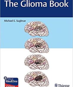 The Glioma Book 1st Edition