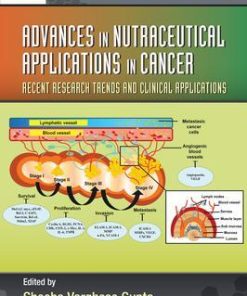 Advances in Nutraceutical Applications in Cancer: Recent Research Trends and Clinical Applications (Nutraceuticals) 1st Edition