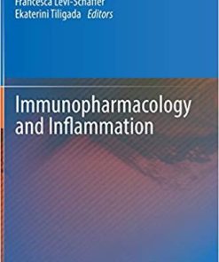 Immunopharmacology and Inflammation 1st ed. 2018 Edition