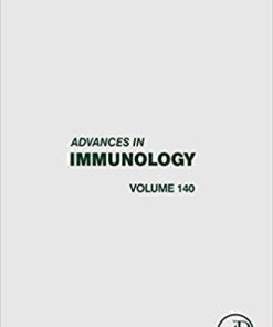 Advances in Immunology (ISSN Book 140) 1st Edition