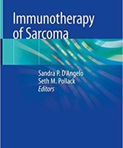 Immunotherapy of Sarcoma 1st ed. 2019 Edition