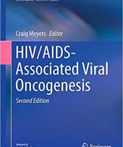 HIV/AIDS-Associated Viral Oncogenesis (Cancer Treatment and Research) 2nd ed. 2019 Edition