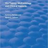 HLA Typing: Methodology and Clinical Aspects (Routledge Revivals) (Volume 2) 1st Edition