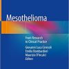 Mesothelioma: From Research to Clinical Practice 1st ed. 2019 Edition