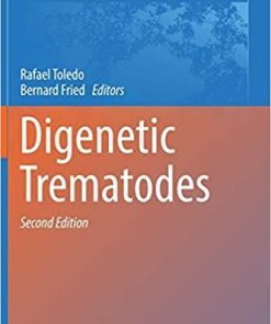 Digenetic Trematodes (Advances in Experimental Medicine and Biology) 2nd ed. 2019 Edition