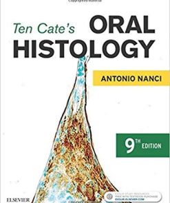 Ten Cate’s Oral Histology: Development, Structure, and Function 9th Edition