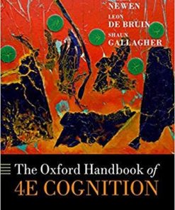 The Oxford Handbook of 4E Cognition (Oxford Library of Psychology) 4th Edition