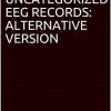 UNCATEGORIZED EEG RECORDS: ALTERNATIVE VERSION: BY: Dr Amine Guen, Neurology, Functional Exploration Of The Nervous System