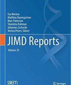 JIMD Reports, Volume 39 1st ed. 2018 Edition