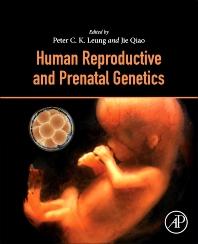 Human Reproductive and Prenatal Genetics 1st Edition