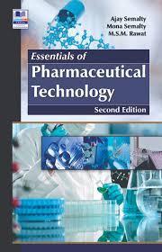 Essentials of Pharmaceutical Technology