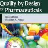 Introduction to Quality by Design for Pharmaceuticals