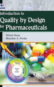 Introduction to Quality by Design for Pharmaceuticals