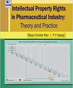 Intellectual Property Rights in Pharmaceutical Industry: Theory and Practice Kindle Edition