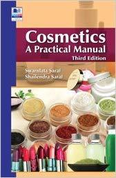 Cosmetics: A Practical Manual Kindle Edition