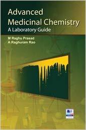 Advanced Medicinal Chemistry: A Laboratory Guide