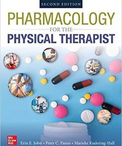 PHARMACOLOGY FOR THE PHYSICAL THERAPIST, SECOND EDITION 2nd Edition