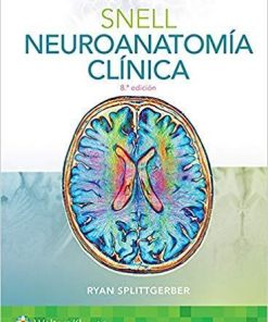 Snell. Neuroanatomía clínica (Spanish Edition)