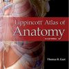 Lippincott Atlas of Anatomy Second, North American Edition