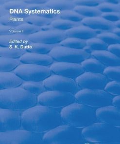 DNA Systematics: Plants (Routledge Revivals) (Volume 2) 1st Edition