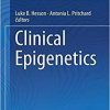 Clinical Epigenetics 1st ed. 2019 Edition