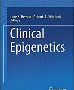 Clinical Epigenetics 1st ed. 2019 Edition