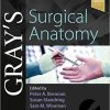 Gray’s Surgical Anatomy 1st Edition