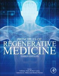 Principles of Regenerative Medicine 3rd Edition