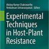 Experimental Techniques in Host-Plant Resistance 1st ed. 2019 Edition