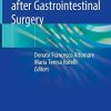 Nutritional Support after Gastrointestinal Surgery 1st ed. 2019 Edition