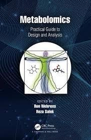 Metabolomics: Practical Guide to Design and Analysis (Chapman & Hall/CRC Mathematical and Computational Biology) 1st Edition