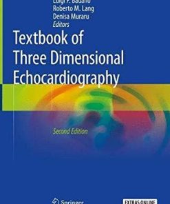 Textbook of Three-Dimensional Echocardiography 2nd ed. 2019 Edition