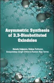 Asymmetric Synthesis of 3,3-Disubstituted Oxindoles