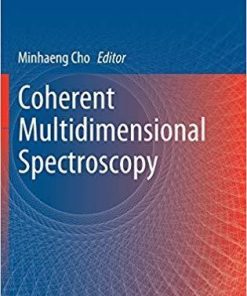 Coherent Multidimensional Spectroscopy (Springer Series in Optical Sciences) 1st ed. 2019 Edition