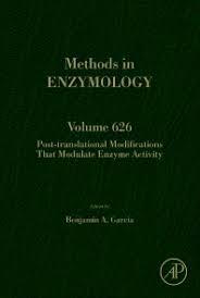 Post-translational Modifications That Modulate Enzyme Activity, Volume 626 (Methods in Enzymology) 1st Edition