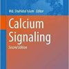 Calcium Signaling (Advances in Experimental Medicine and Biology) 2nd ed. 2020 Edition