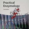 Practical Enzymology 3rd Edition