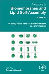 Biomembranes and Giant Vesicles, Volume 30 (Advances in Biomembranes and Lipid Self-Assembly) 1st Edition