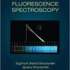 Practical Fluorescence Spectroscopy 1st Edition