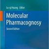 Molecular Pharmacognosy 2nd ed. 2019 Edition